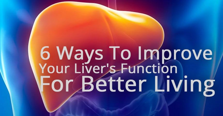 Improving Your Liver's Function | Annex Naturopathic Clinic | Toronto Naturopathic Doctor