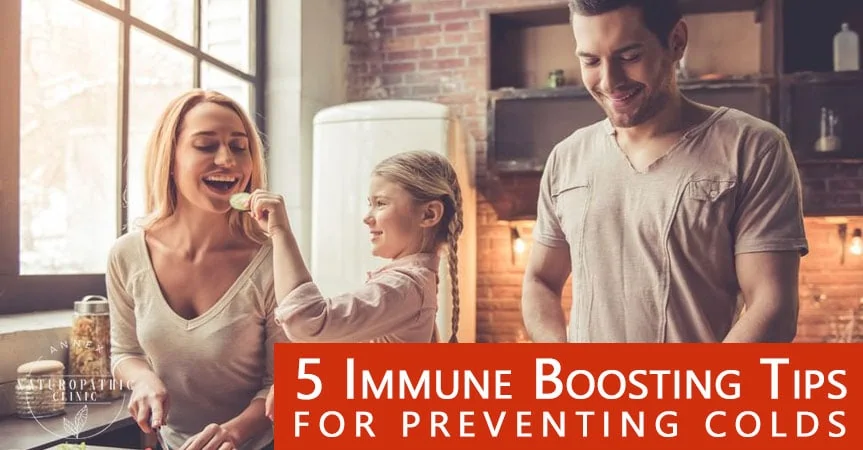 5 Immune Boosting Tips For Preventing Colds | Annex Naturopathic Clinic Toronto