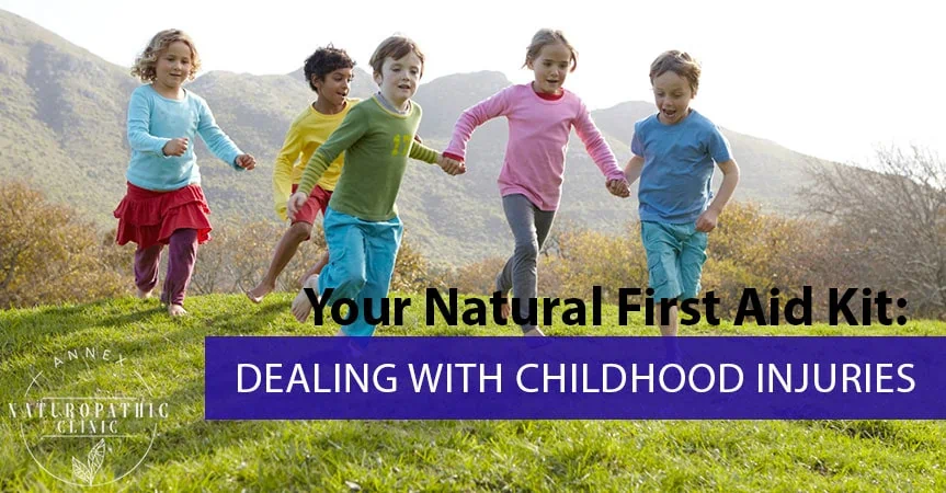Your Natural First Aid Kid: Dealing With Childhood Injuries | Annex Naturopathic Clinic | Toronto Naturopathic Doctors